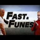 Fast and funes